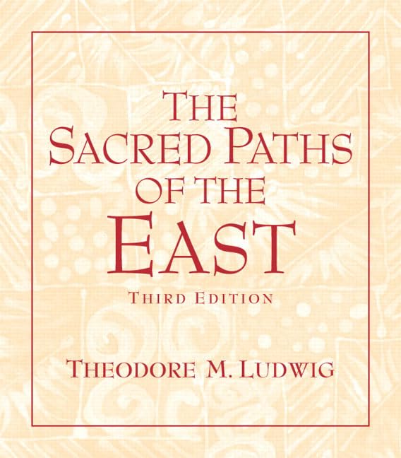 The Sacred Paths of the East (3rd Edition),Used