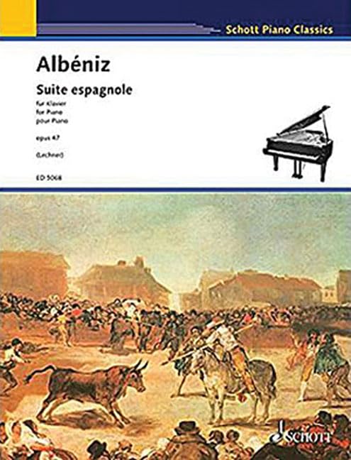 Suite Espagnole, Op. 47: Piano Solo (Schott Piano Classics),Used