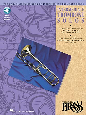 Canadian Brass Book of Intermediate Trombone Solos: with online audio of performances and accompaniments recorded by,Used