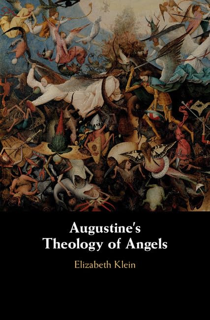 Augustine's Theology of Angels,Used
