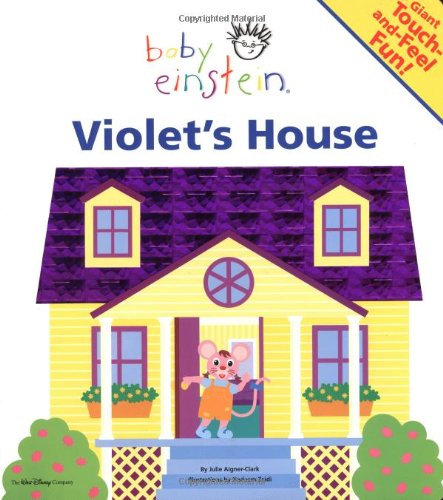 Baby Einstein: Violet'S House: A Giant Touchandfeel Book,New