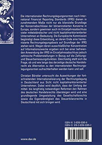Zur Zukunft der externen Rechnungslegung in Deutschland: Eine kritische Analyse der Internationalisierung aus Sicht nicht kapita,Used