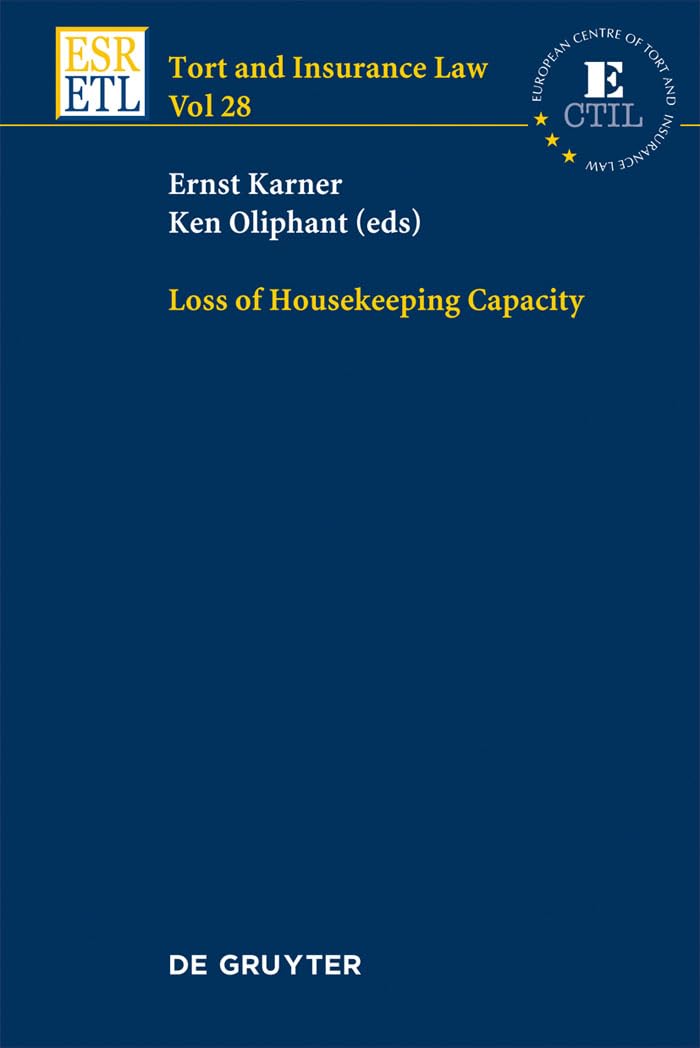 Loss of Housekeeping Capacity (Tort and Insurance Law, 28),Used