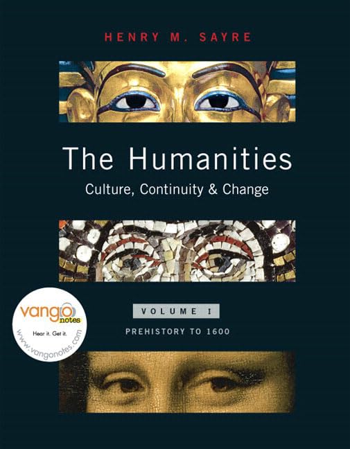 The Humanities: Culture, Continuity, And Change + Myhumanitieskit Student Access Code Card,Used