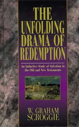 The Unfolding Drama of Redemption,New