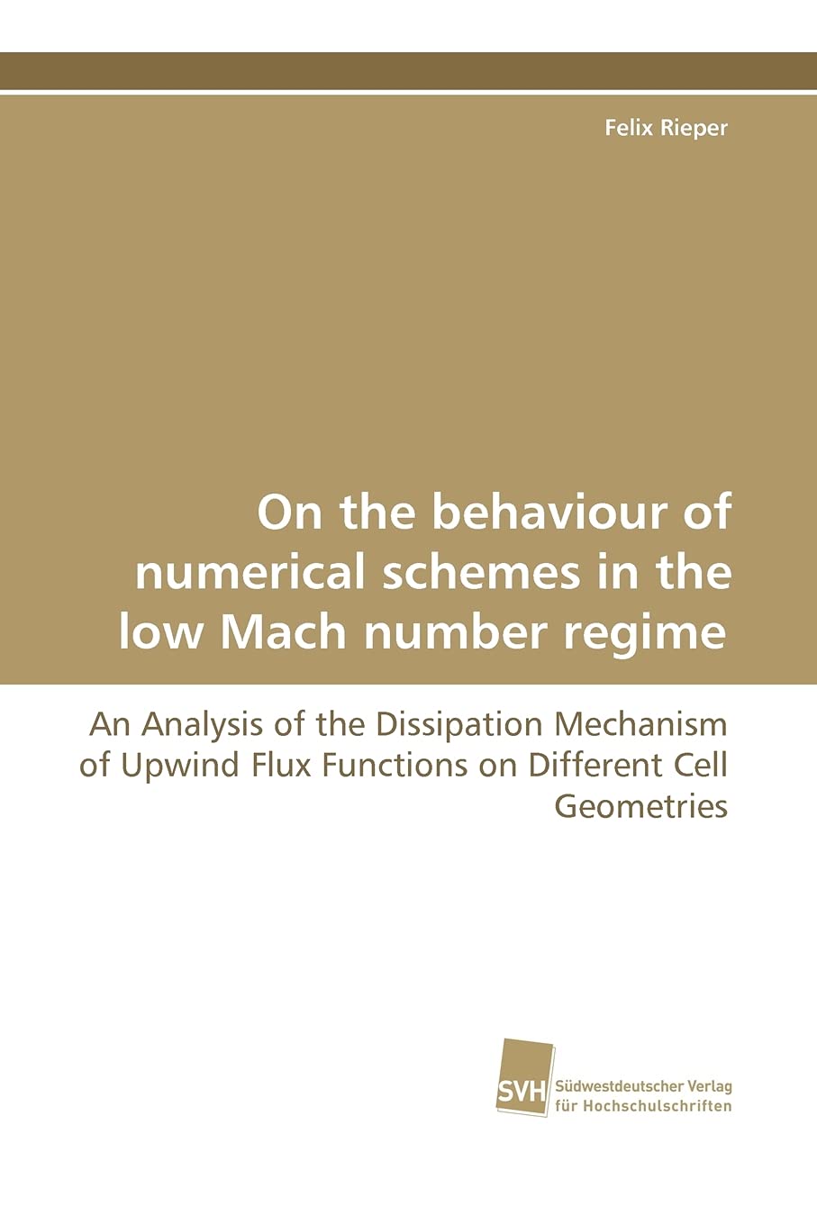 On the Behaviour of Numerical Schemes in the Low Mach Number Regime: An Analysis of the Dissipation Mechanism of Upwind Flux Fun,Used