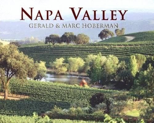 Napa Valley: Coffee Table Book (Gerald & Marc Hoberman Collection),Used