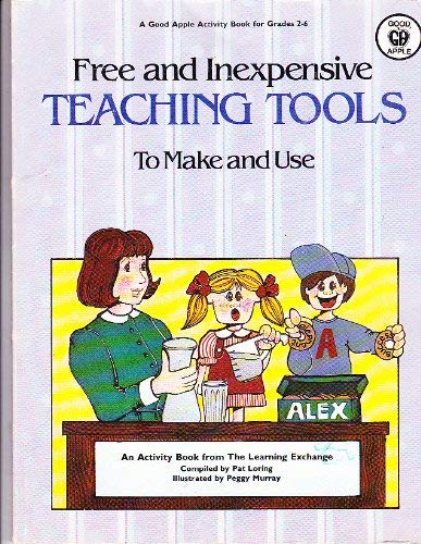 Free and Inexpensive Teaching Tools to Make and Use (Ga 1004),Used