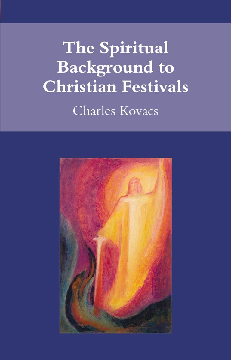 The Spiritual Background to Christian Festivals,Used