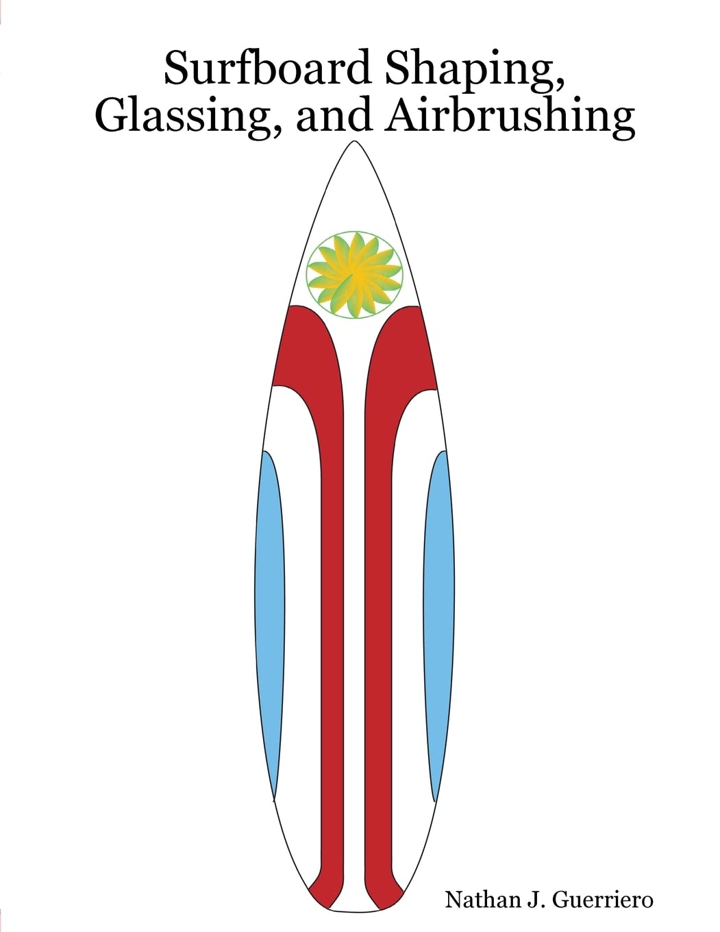 Surfboard Shaping, Glassing, and Airbrushing,Used