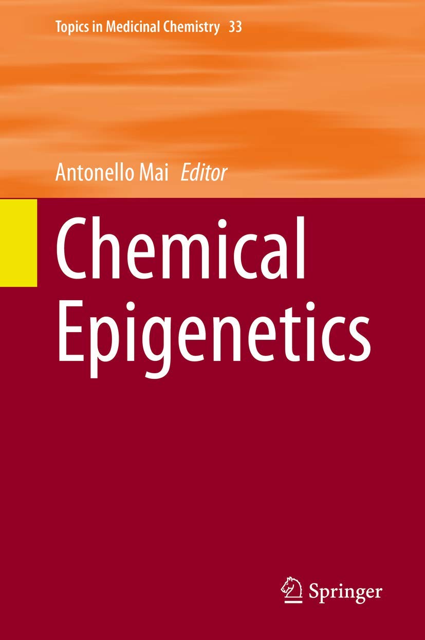 Chemical Epigenetics (Topics in Medicinal Chemistry, 33),Used