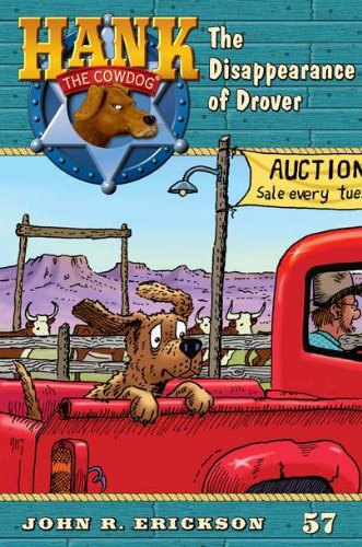 The Disappearence of Drover #57 (Hank the Cowdog),Used