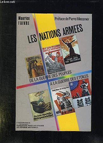 Les Nations armes  de la guerre des peuples  la guerre des toiles,Used