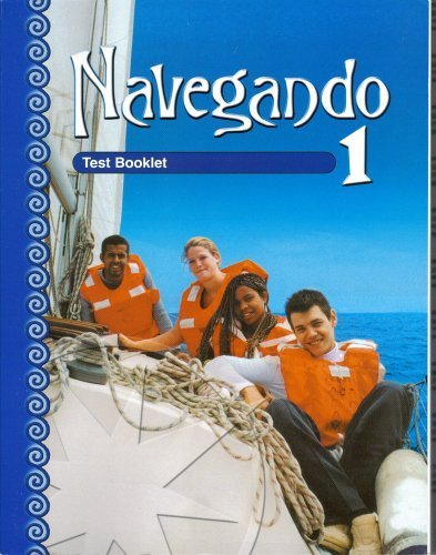 Navegando 1: Test Booklet With Answer Key,New