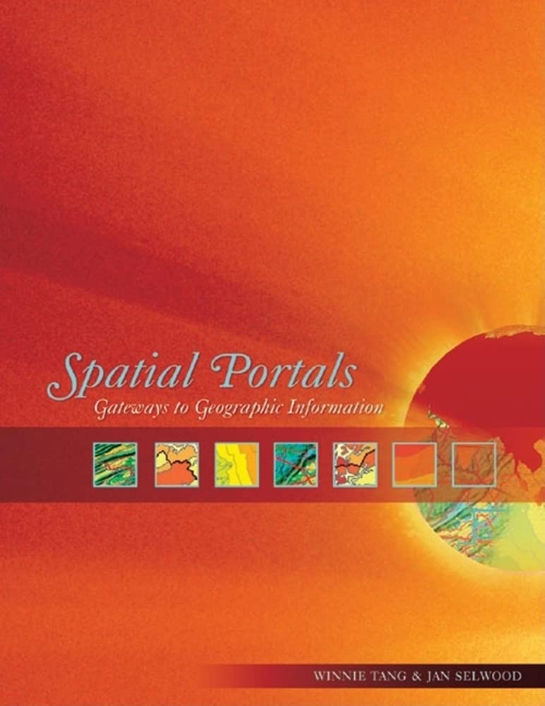 Spatial Portals: Gateways to Geographic Information,Used