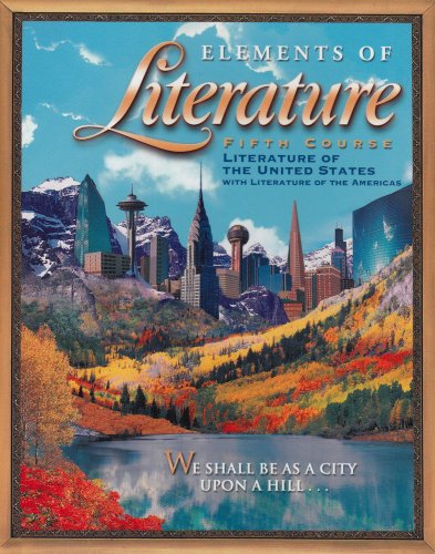 Elements Of Literature: Student Ediiton Fifth Course 2003,New