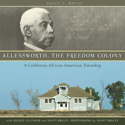 Allensworth: The Freedom Colony,Used