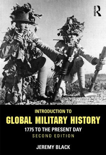 Introduction to Global Military History: 1775 to the Present Day,Used