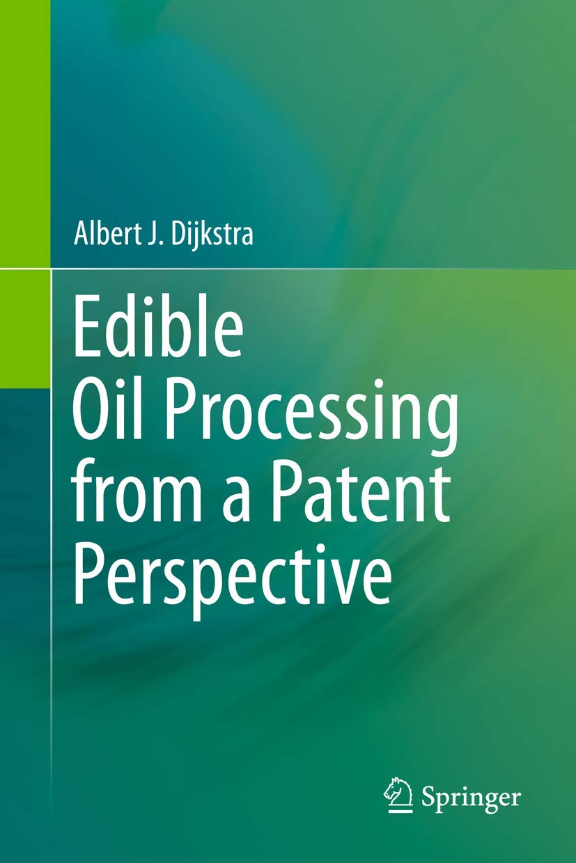 Edible Oil Processing from a Patent Perspective,Used