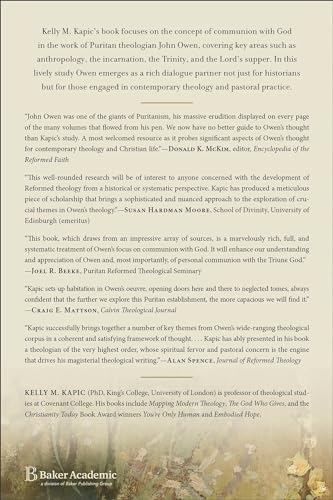 Communion with God: The Divine and the Human in the Theology of John Owen,Used