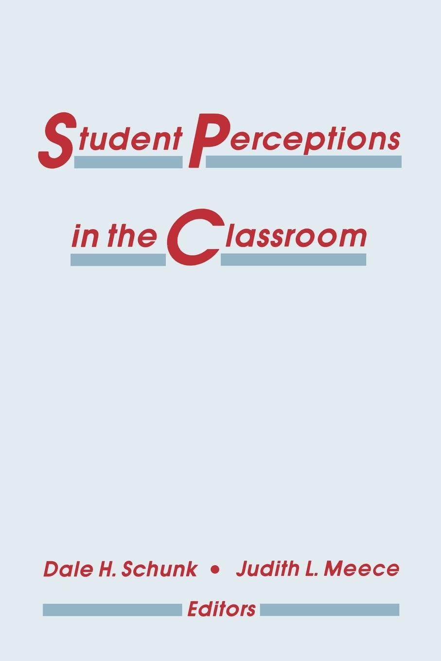 Student Perceptions In The Classroom,Used