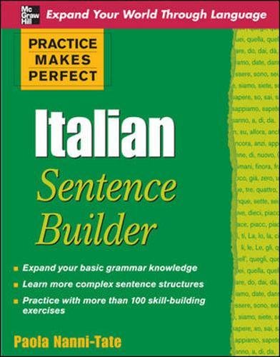 Practice Makes Perfect Italian Sentence Builder (Practice Makes Perfect Series),New