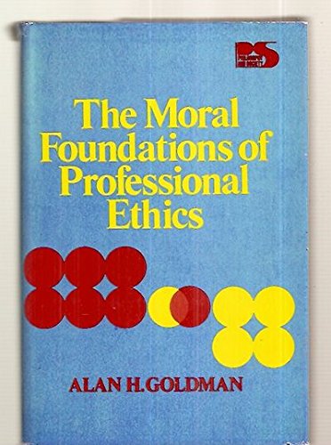 The Moral Foundations of Professional Ethics,Used