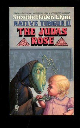 The Judas Rose (Native Tongue),Used