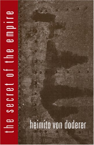 The Secret of the Empire: A Novel of the Russian Civil War. (Studies in Austrian Literature, Culture and Thought : Translation S,Used