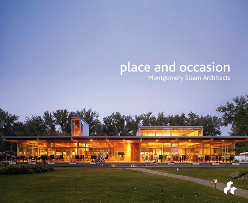 Place And Occasion: Montgomery Sisam Architects,Used