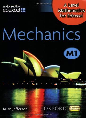 A Level Mathematics for Edexcel M1. Mechanics,Used