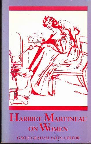 Harriet Martineau On Women,Used