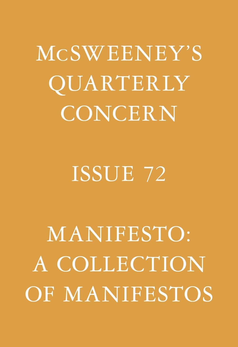 Mcsweeney'S Issue 72 (Mcsweeney'S Quarterly Concern)
