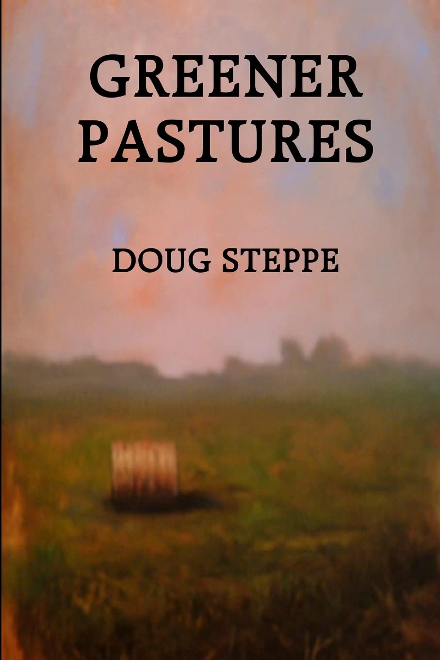 Greener Pastures,Used