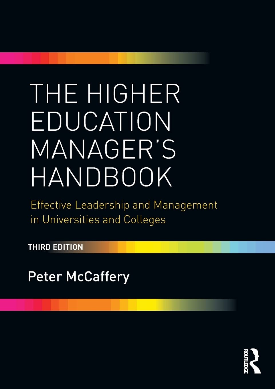 The Higher Education Manager's Handbook: Effective Leadership and Management in Universities and Colleges,Used