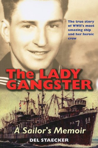 The Lady Gangster: A Sailor's Memoir,Used