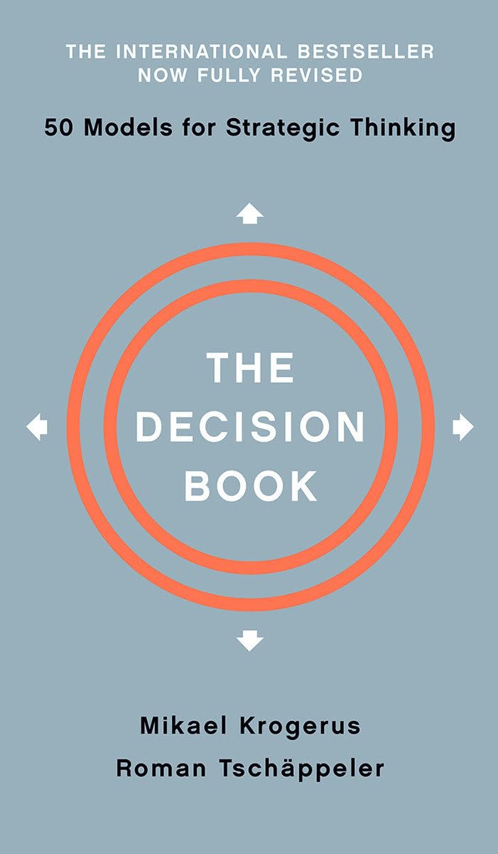 The Decision Book: Fifty Models For Strategic Thinking,New