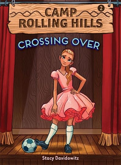 Crossing Over (Camp Rolling Hills #2): Book Two: Crossing Over (Volume 2)