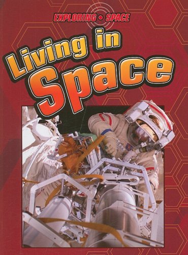Living in Space (Exploring Space),Used