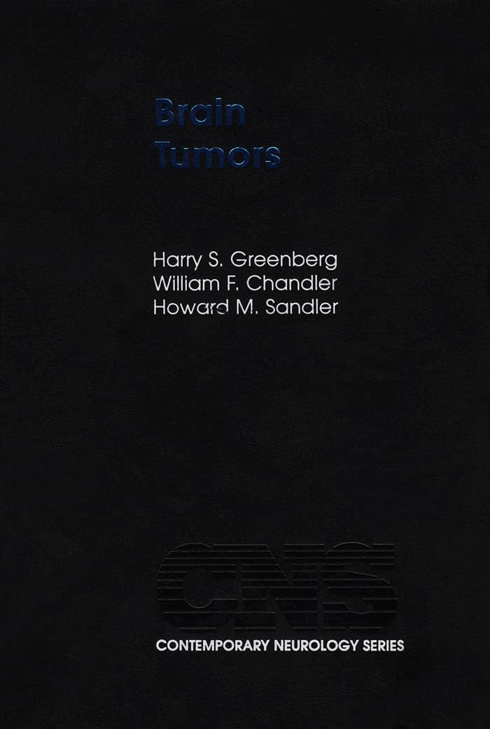 Brain Tumors (Contemporary Neurology Series)