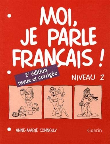 Moi, Je Parle Francais 2: Level 2 Workbook (French Edition),Used