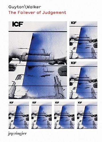 Wade Guyton & Kelley Walker: The Failever Of Judgement