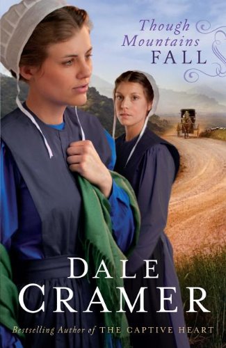 Though Mountains Fall (Daughters of Caleb Bender: Thorndike Press Large Print Christian Historical Fiction),Used