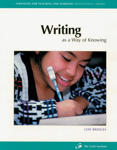 Writing as a Way of Knowing (Strategies for Teaching and Learning Professional Library),Used