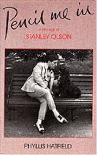 Pencil Me In: A Memoir of Stanley Olsen,Used