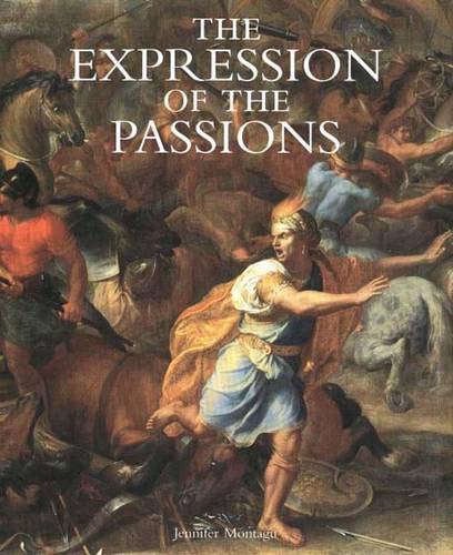 The Expression of the Passions: The Origin and Influence of Charles Le Bruns 'Conference sur lexpression generale et particuli,New