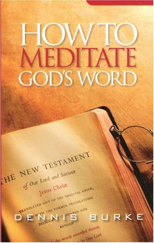 How To Meditate God'S Word,New