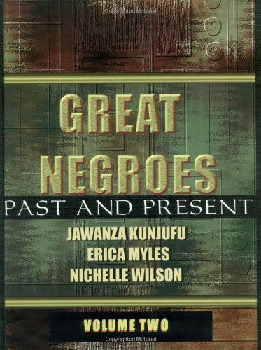 Great Negroes: Past and Present: Volume Two (2),Used