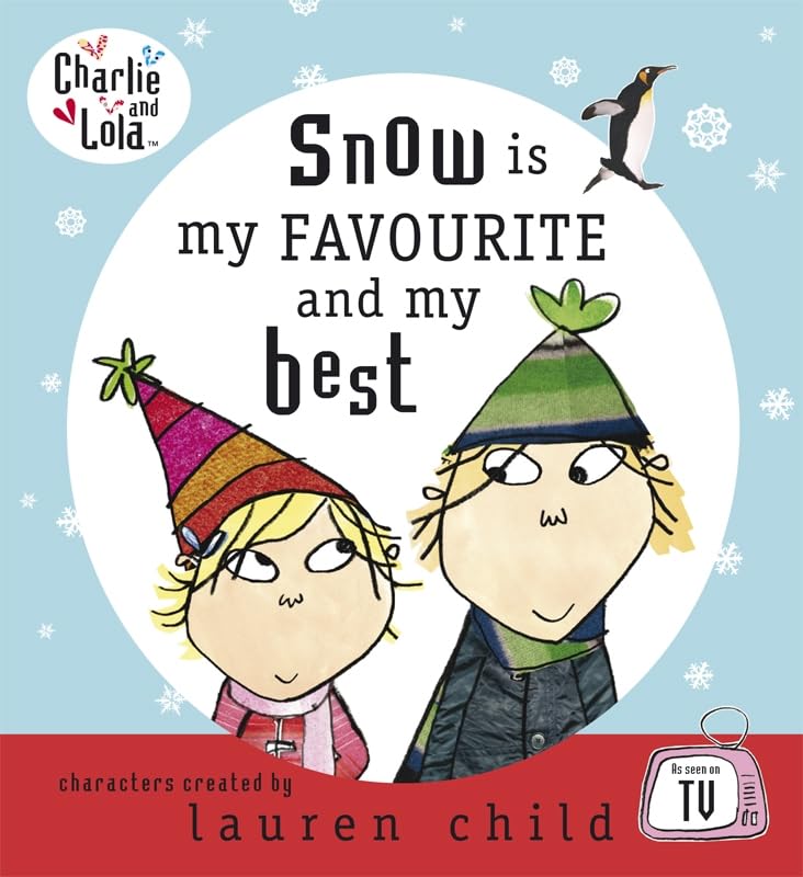 Snow Is My Favourite and My Best (Charlie & Lola),Used