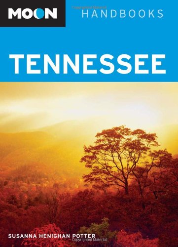 Moon Tennessee (Moon Handbooks),New